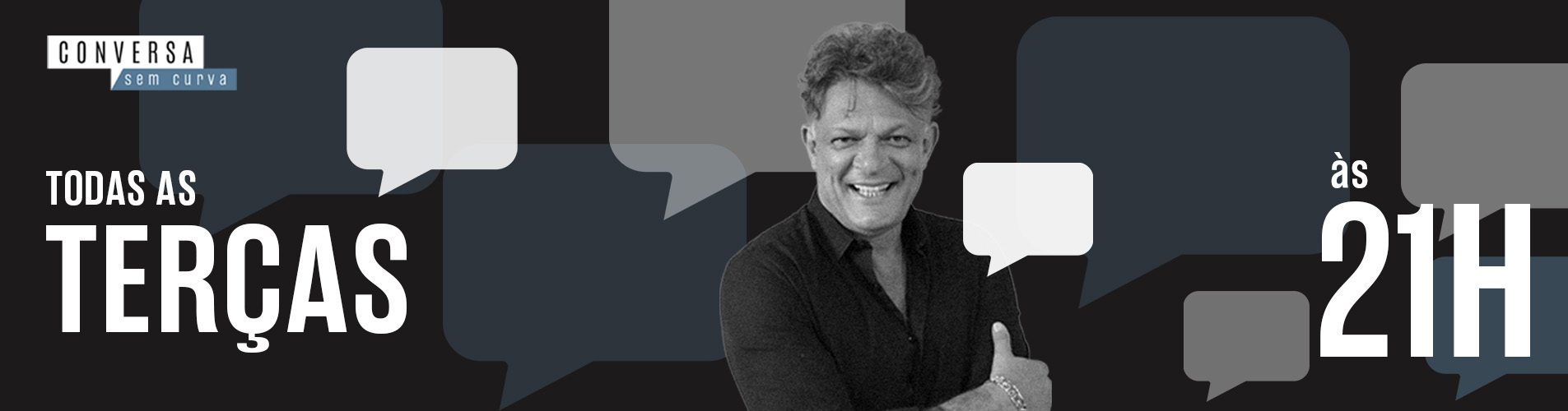 Banner Programa Conversa Sem Curva