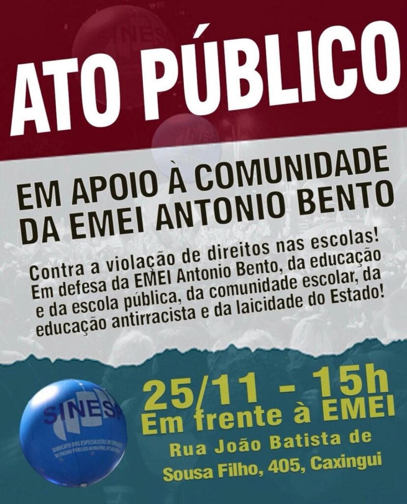 ato-em-solidariedade-a-emei-antonio-bento-sera-em-25-11-defesa-da-emei-antonio-bento-e-tambem-em-defesa-da-educacao-antirracista-da-escola-publica-e-contra-a-violencia-policial-racismo-tvt-news