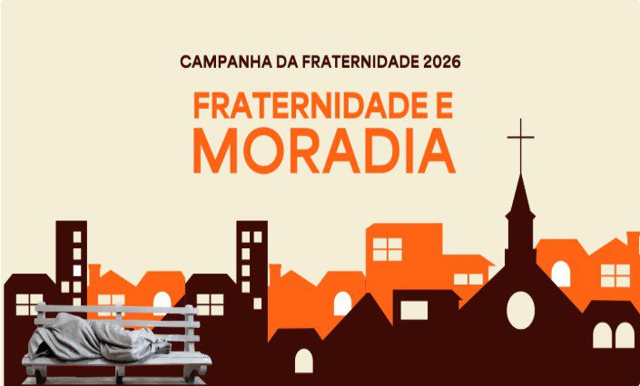 moradia-e-tema-da-campanha-fraternidade-2026-tvt-news