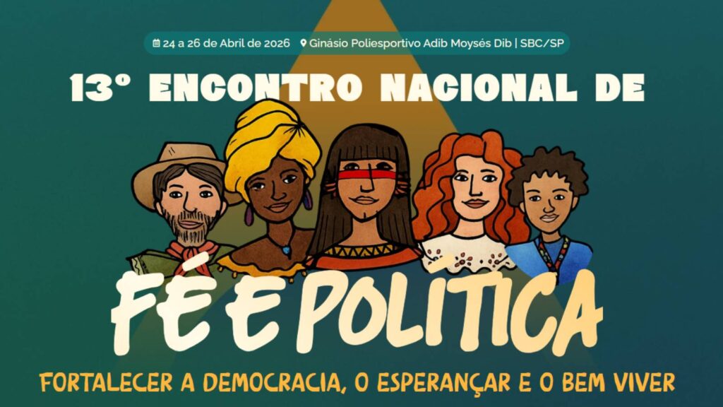 Encontro de Nacional Fé e Política