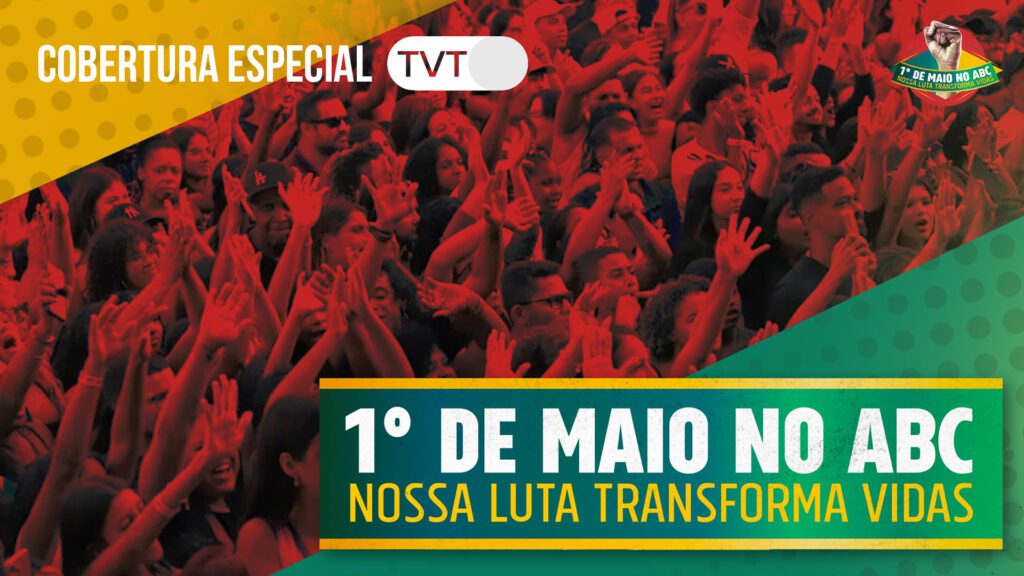 ao-vivo-e-com-imagens-shows-do-1-de-maio-no-abc-dia-dos-trabalhadores-dia-do-trabalhador-e-da-trabalhadora-dia-do-trabalho-tvt-news