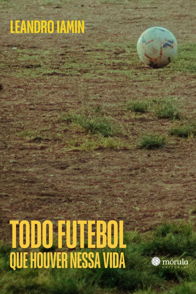 Brasil sai de campo e vai para as urnas: como futebol e política se relacionam? 5 leandro-iamin-aproveita-copa-para-escrever-cronicas-sobre-o-presente-e-o-passado.-/-cbf---tvt-news