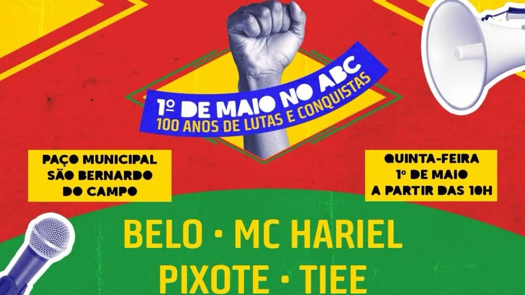 primeiro-de-maio-comemore-o-dia-do-trabalhador-e-da-trabalhadora-programe-se-para-os-shows-da-festa-do-trabalhador-e-da-trabalhadora-no-dia-primeiro-de-maio-imagem-sindicato-dos-metalurgicos-do-abc-tvt-news