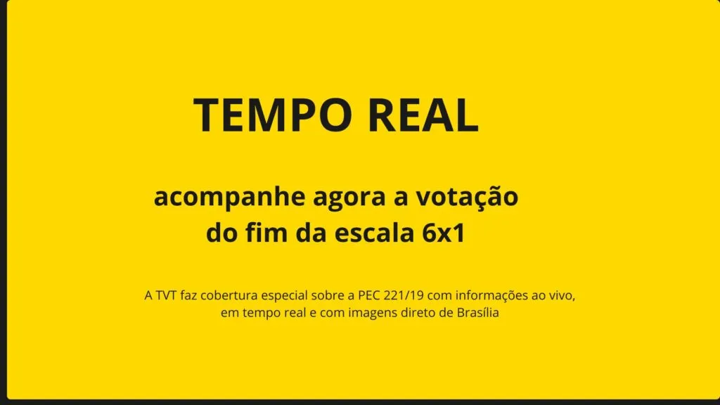 Ao vivo: votação do fim da escala 6x1 na Câmara dos Deputados 1